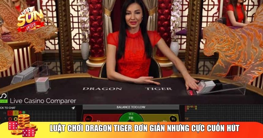 Luật chơi Dragon Tiger đơn giản nhưng cực cuốn hút