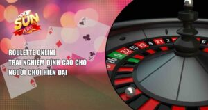 Roulette Online – Trải Nghiệm Đỉnh Cao Cho Người Chơi Hiện Đại